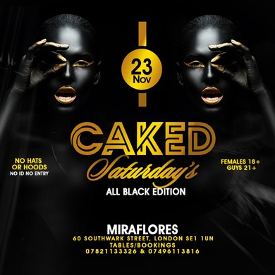 Caked Saturday's All Black Edition