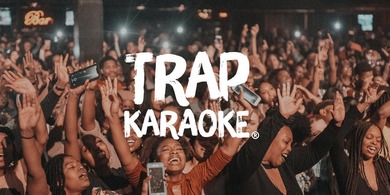 TRAP Karaoke: R&B Live