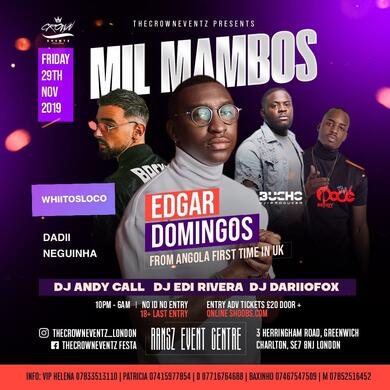 MIL MAMBOS | EDGAR DOMINGOS IN LONDON
