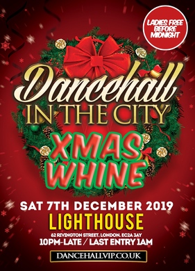 DANCEHALL IN THE CITY - Xmas Whine