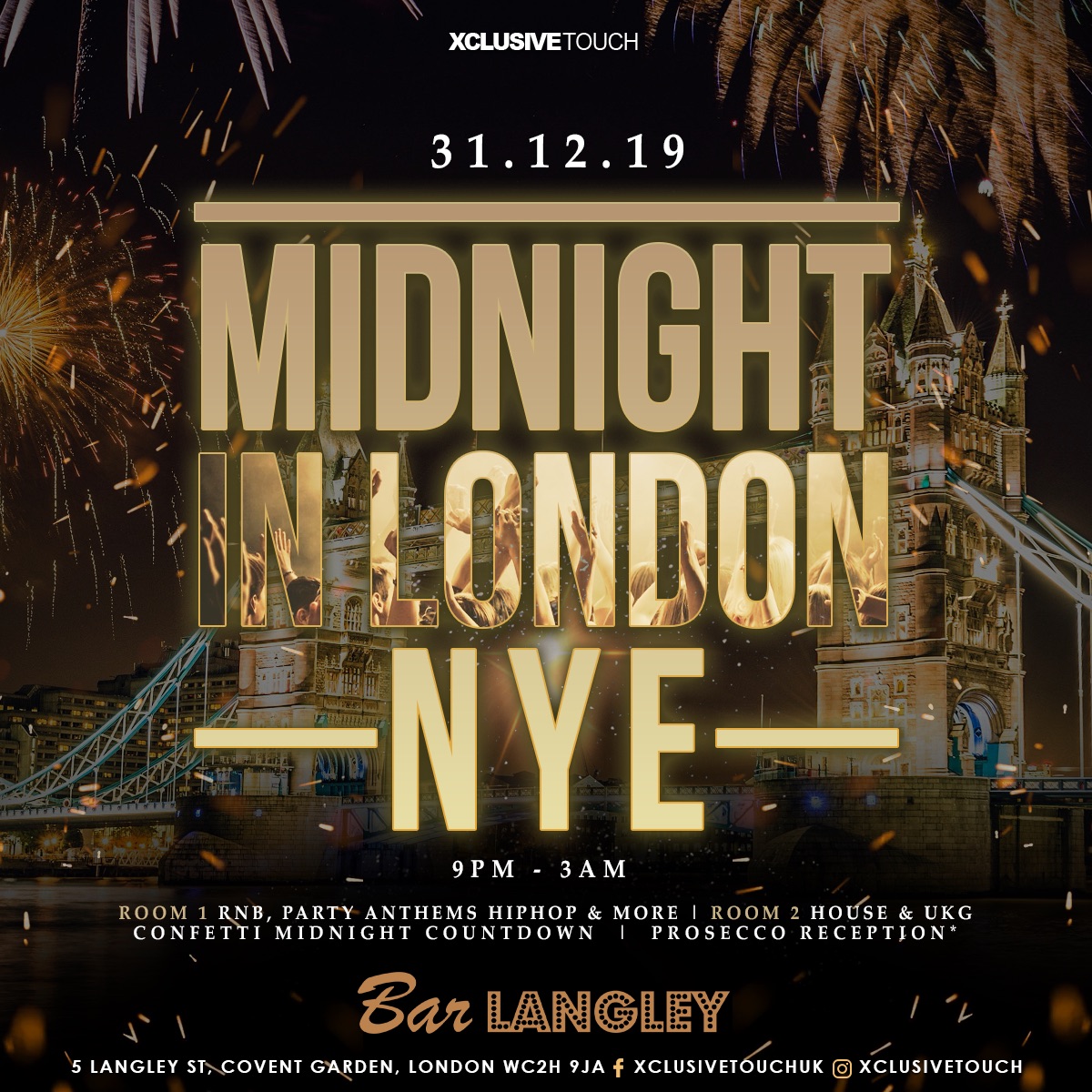 MIDNIGHT IN LONDON NYE SPECIAL