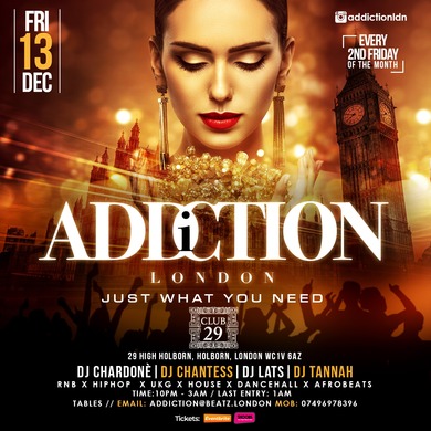 ADDICTION LONDON