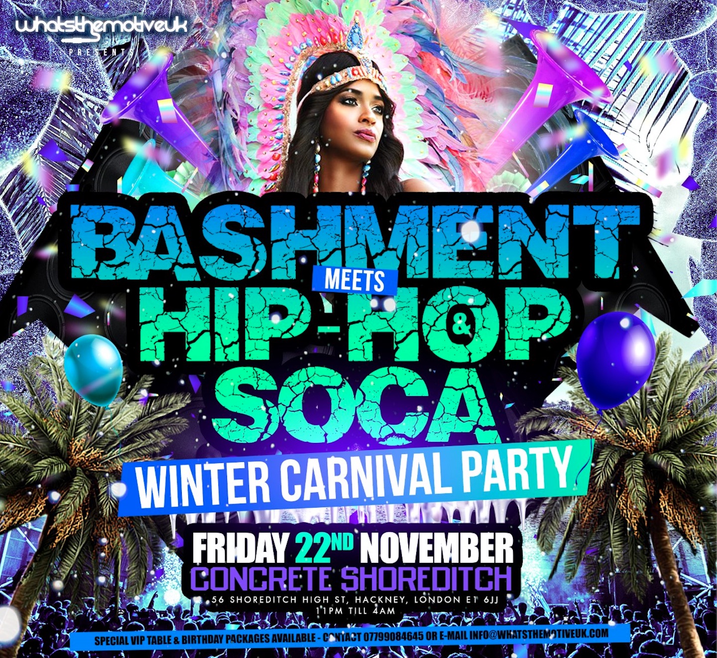 BASHMENT MEETS HIP-HOP & SOCA - Shoreditch