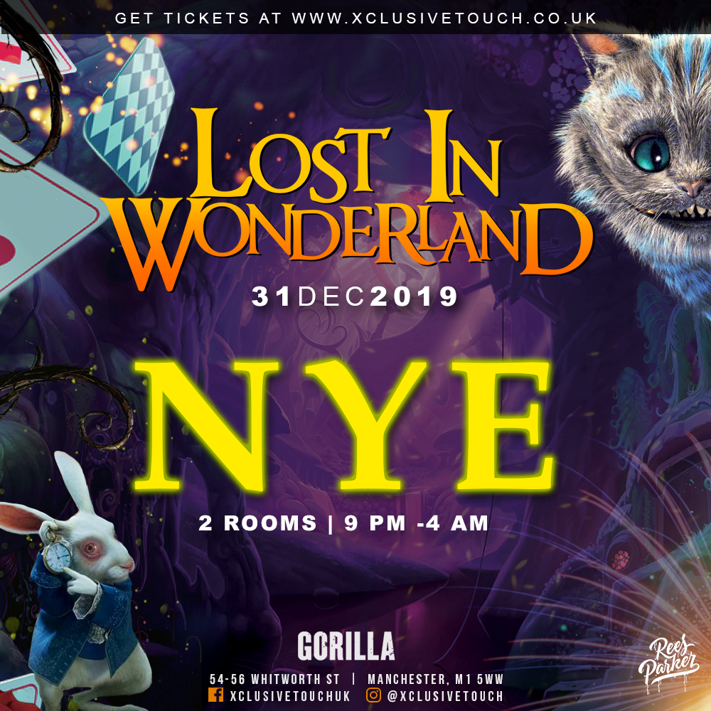 LOST IN WONDERLAND NYE: MANCHESTER