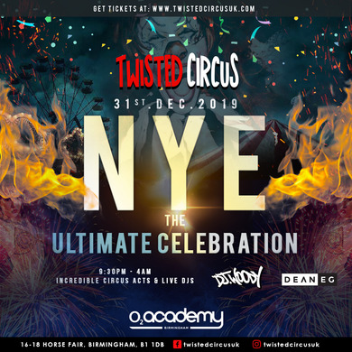 TWISTED CIRCUS NYE FESTIVAL: BIRMINGHAM