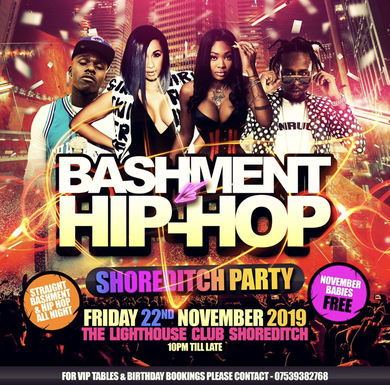 Bashment X Hip Hop - Shoreditch Tonight!