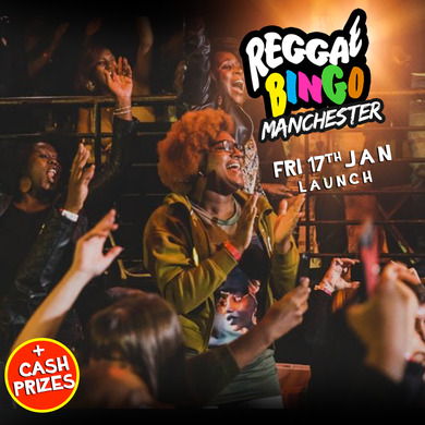 Reggae BINGO Manchester - Fri 17th Jan