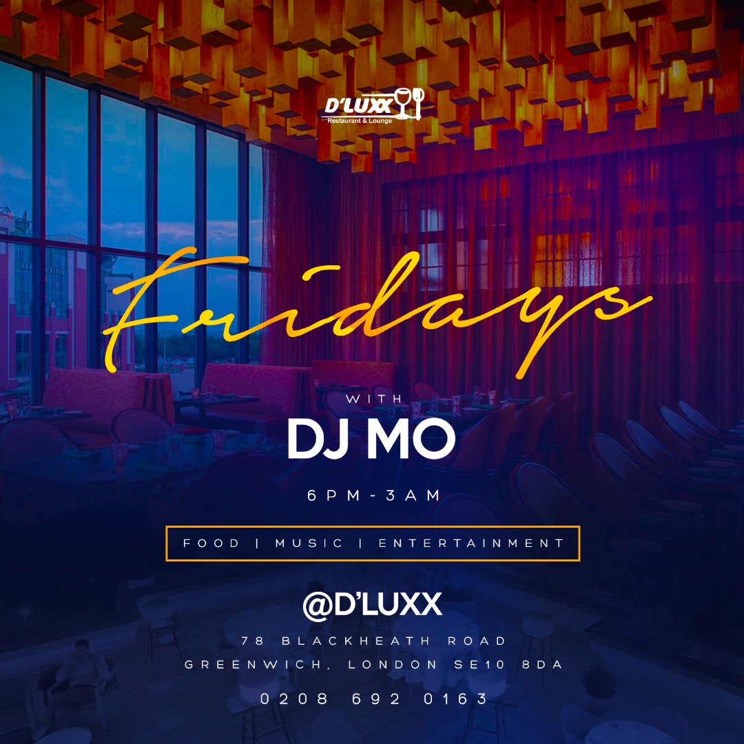 Fridays @ D’Luxx Restaurant & Lounge