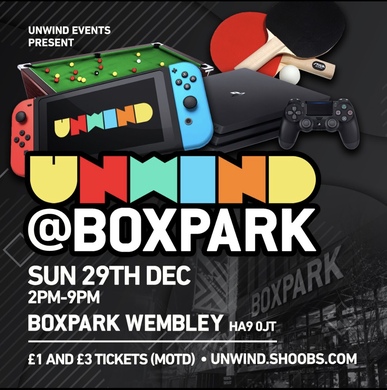 Unwind @ Boxpark (Wembley)