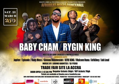 AFROBEAT meet DANCEHALL BABY CHAM &RYGIN KING