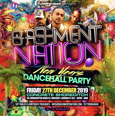BASHMENT NATION - Shoreditch Dancehall Party