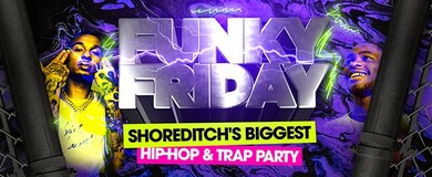 FUNKY FRIDAY  - Hip-Hop, Trap, Dancehall