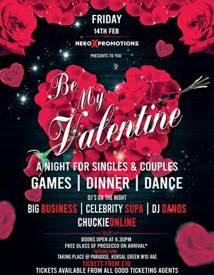Be My Valentine - Dinner | Games | Dance