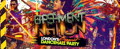 BASHMENT NATION - Shoreditch Party