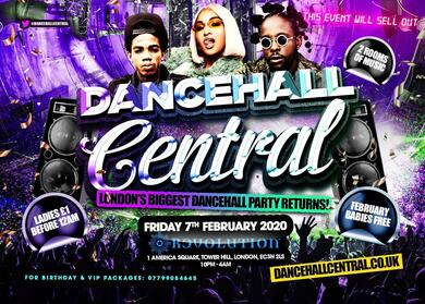 DANCEHALL CENTRAL - Ladies £1 Bashment Party