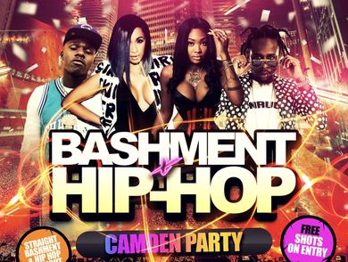 Bashment X Hip Hop - Camden Party