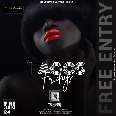 LAGOS FRIDAY'S - (FREE ON GUESTLIST ONLY)