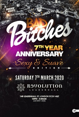 Bad Bitches! 7th Year Anniversary!