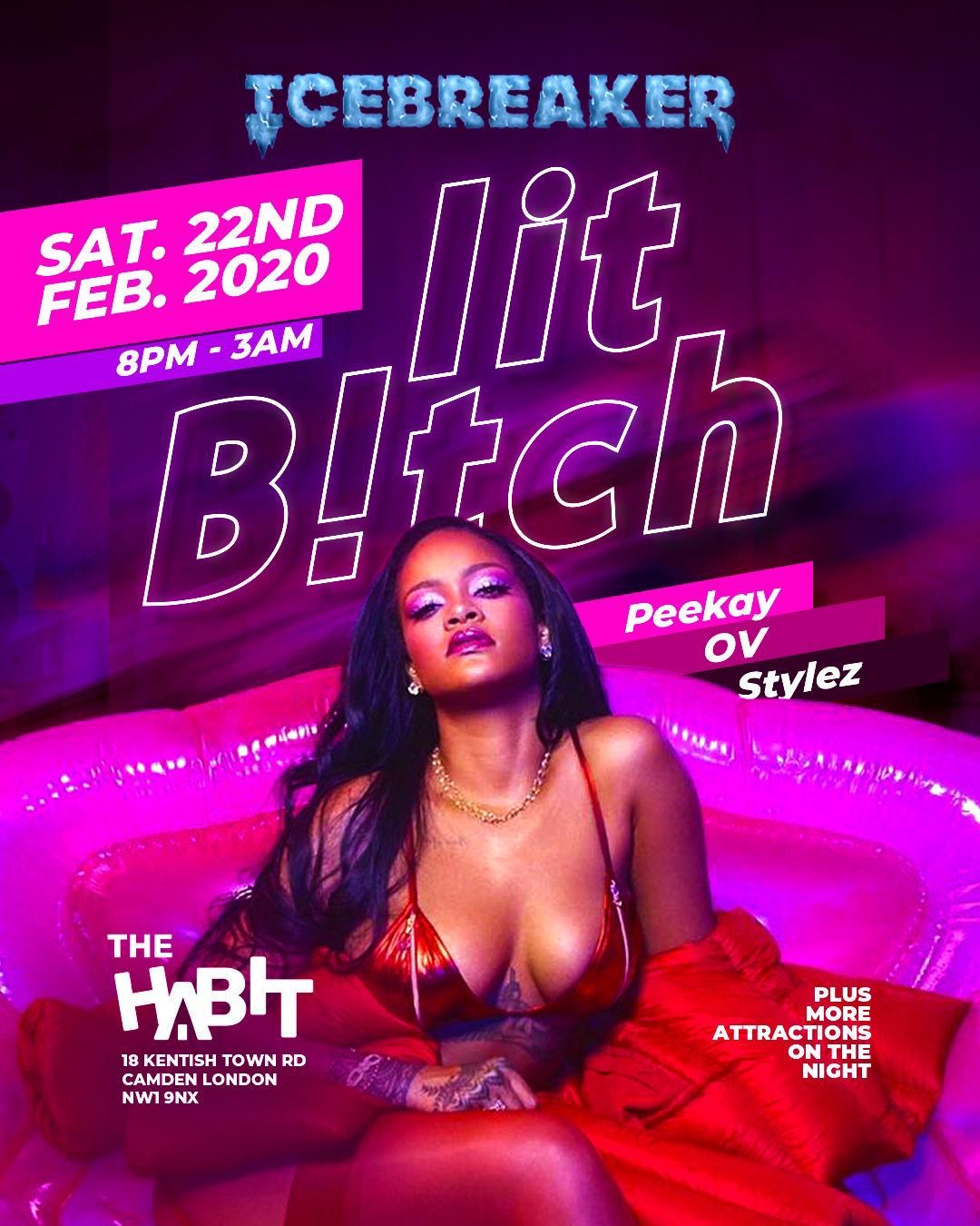 Icebreaker Lit Bitch