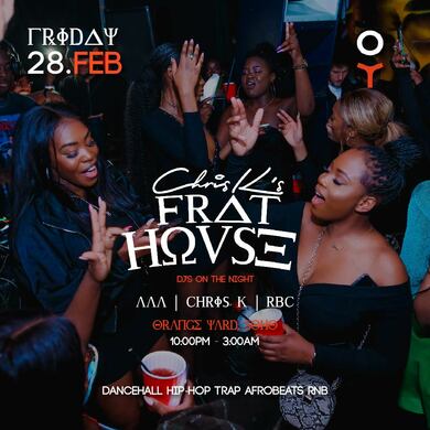 FRAT HOVSE - BASHMENT, TRAP, AFROBEATS, RNB