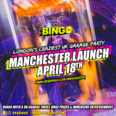 UKG BINGO | MANCHESTER LAUNCH