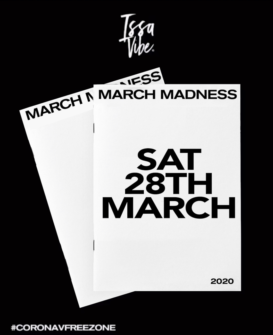 Issa Vibe: MARCH MADNESS - Hip Hop Party