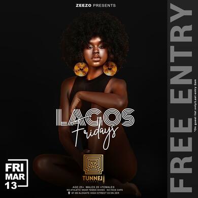 LAGOS FRIDAY (FREE ENTRY)@TUNNEL CITYVIBE