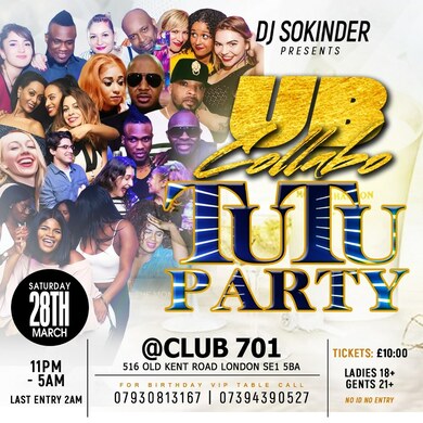 TUTU PARTY  / SAT 28TH MAR 2020 / CLUB 701