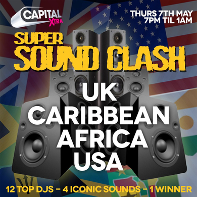 CapitalXtra Super Sound Clash