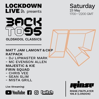Rinse: Lockdown Live Presents Backto95