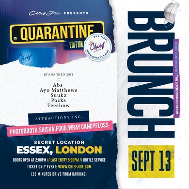 Quarantine Brunch By Chief Jide 25+ Edition