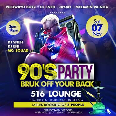 90'S Party Bruk Off Your Back / Sat 7th Nov