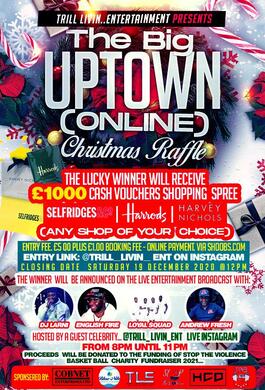 Trill Livin' Ent Uptown Christmas Raffle