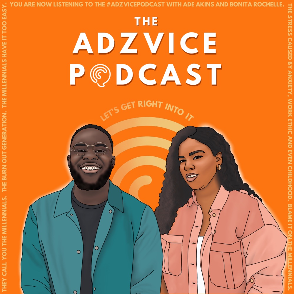 The Adzvice Podcast