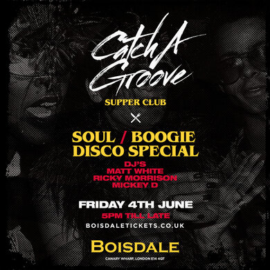 CATCH A GROOVE - SOUL, BOOGIE, DISCO SPECIAL