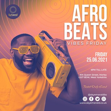 Afro Beats Vibes Friday 