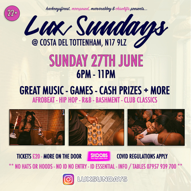 Lux Sundays 27th June 2021