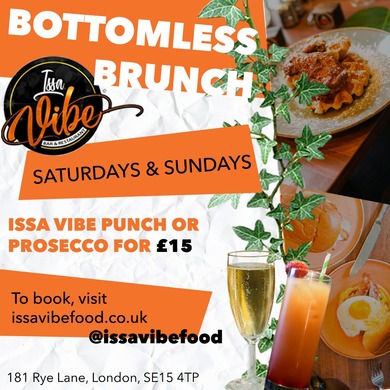 Bottomless Brunch @ Issa Vibe Restaurant £15 2