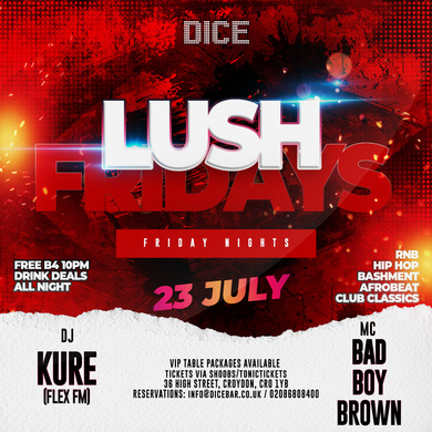 Lush Fridays - FREEDOM PARTY