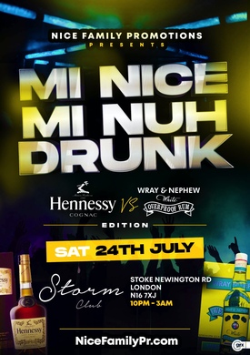 Mi Nice Mi Nuh Drunk