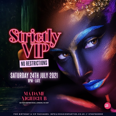 STRICTLY VIP - No Restrictions VIP Party