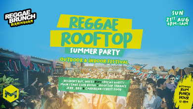 Reggae Rooftop Birmingham SAT 21ST AUG
