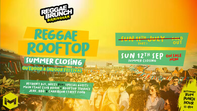 Reggae Rooftop Birmingham SUMMER CLOSING - SUN 12th Sept
