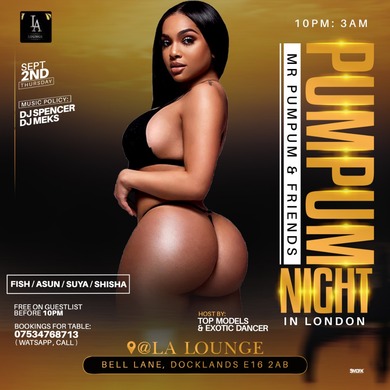 Afrobeats & Amapiano Thursday Night in London  ( Pum Pum Night )  