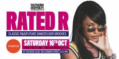 Rated R - R&B Classics + Hip Hop Anthems!