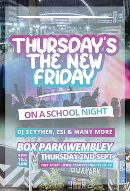 Thursday The New Friday - FREE EVENT!