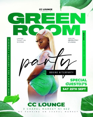 THE GREEN ROOM PARTY 🥊💚