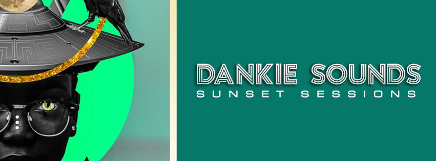 Dankie Sounds: Amapiano Sunset Sessions III