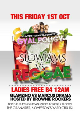 Gyal Policy Presents Slowjams vs Reggae