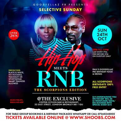 GOODFELLAZ PR PRESENTS  **SELECTIVE SUNDAY** (THE SCORPIONS EDITION) 